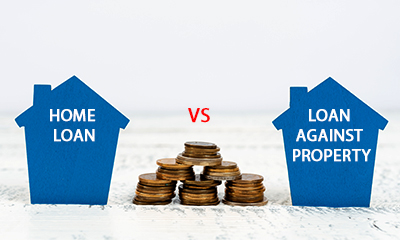 Home Loan vs Loan Against Property: Key Differences